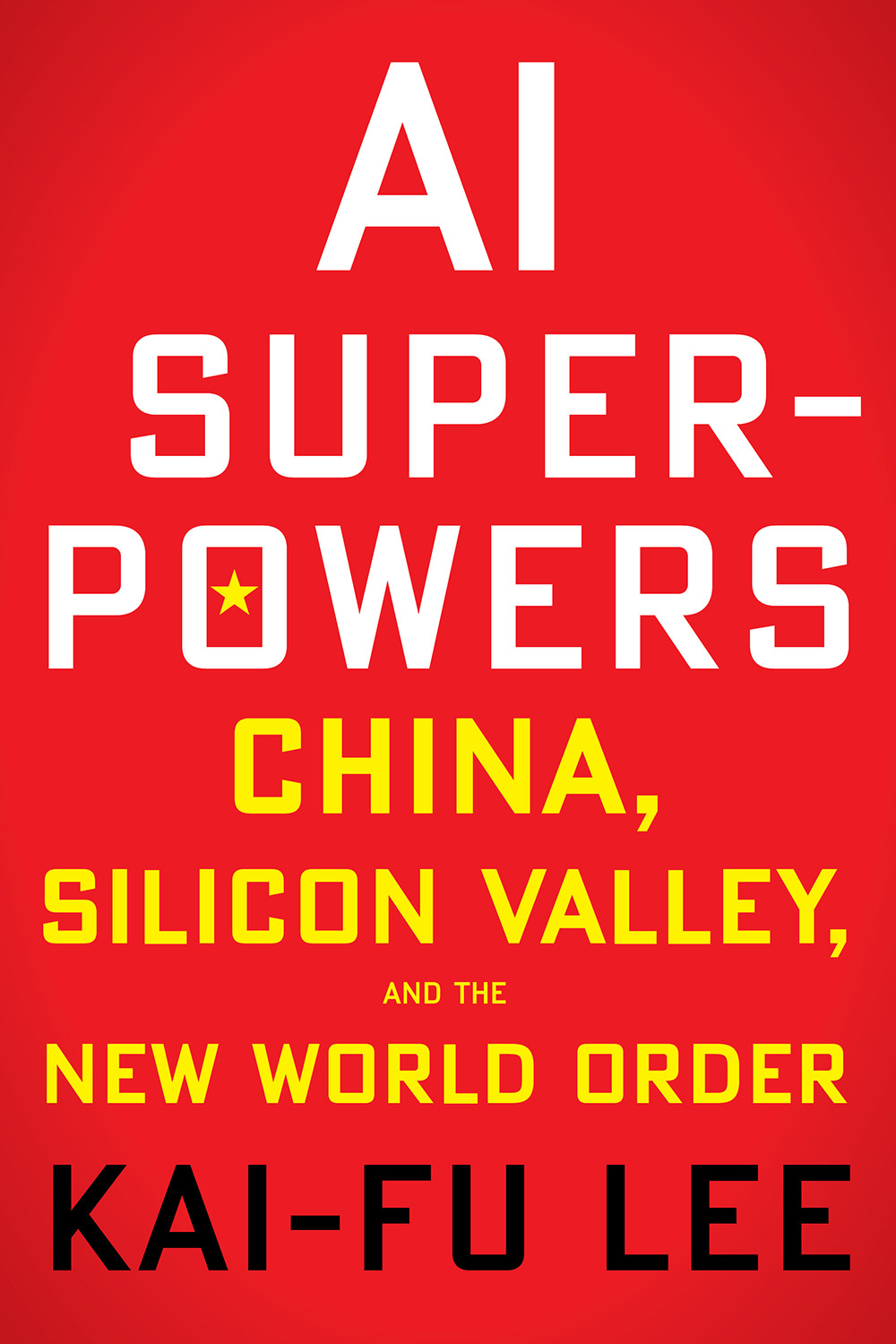 Book cover for AI Superpowers